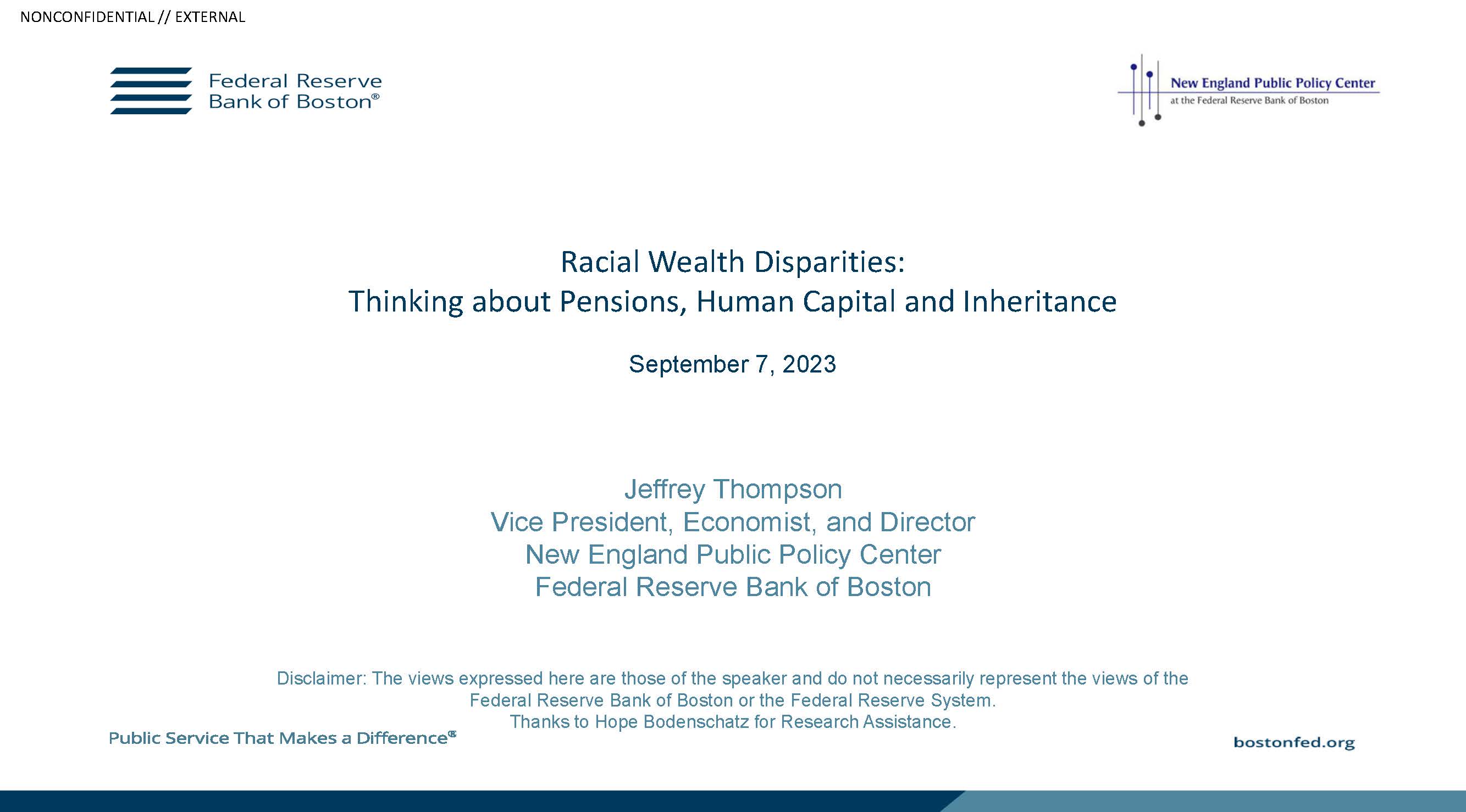 Racial Wealth Disparities: Thinking about Pensions, Human Capital and Inheritance. September 7, 2023. Jeffrey Thompson