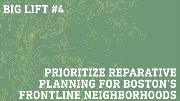 Prioritize Reparative Planning for Boston's Frontline Neighborhoods